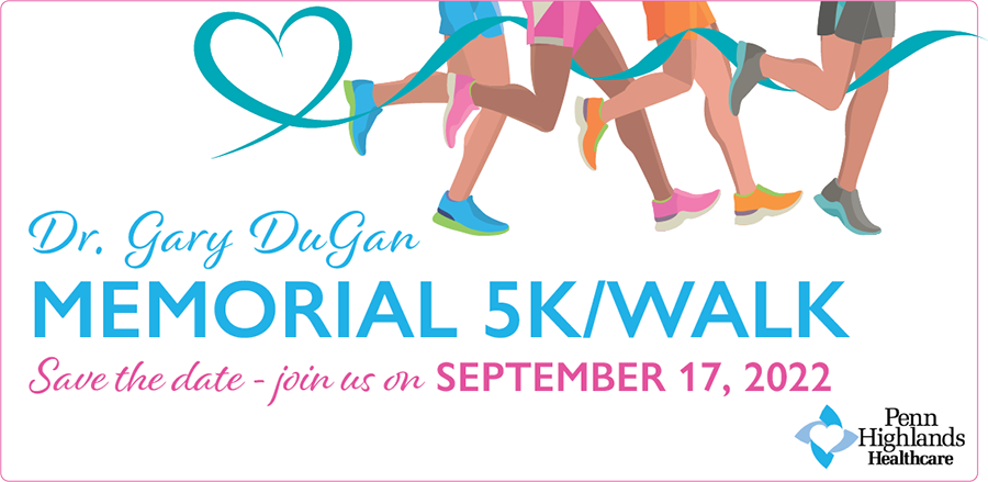 5k Walk Dr DuGan Memorial Save the Date